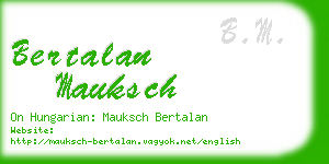 bertalan mauksch business card